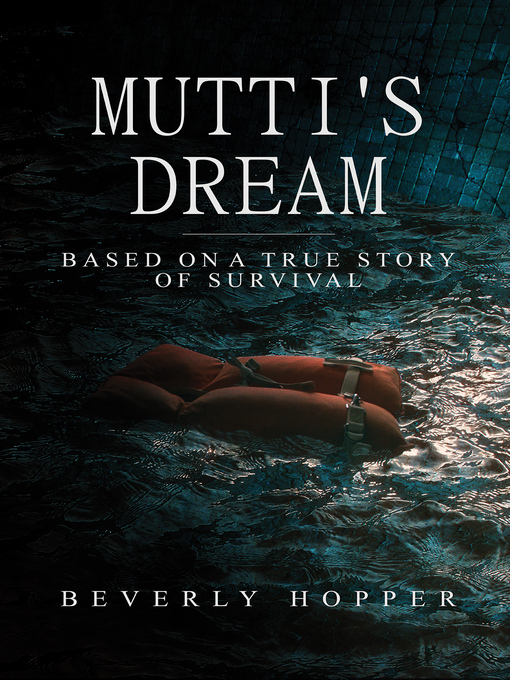Title details for Mutti's Dream by Beverly Hopper - Available